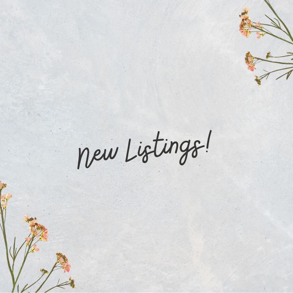NEW LISTINGS:)